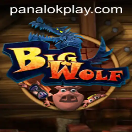Unleashing Adventure in BigWolf: The Thrilling World of Panalok