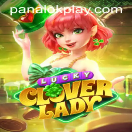 Discover the Enchanting World of LuckyCloverLady: A Journey into the Realm of Panalok