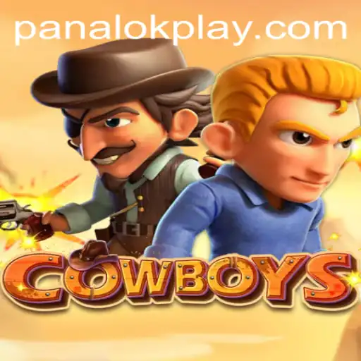 Embrace the Thrill of COWBOYS: A Journey into the World of Panalok
