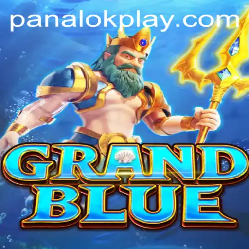 Exploring the Fascinating World of GRANDBLUE and the Role of Panalok