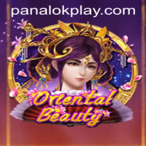Exploring the Enchanting World of OrientalBeauty and the Art of Panalok