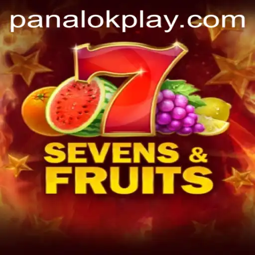 Exploring the Exciting World of SevensFruits and Panalok